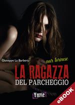 La ragazza del parcheggio