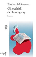 Gli occhiali di Hemingway