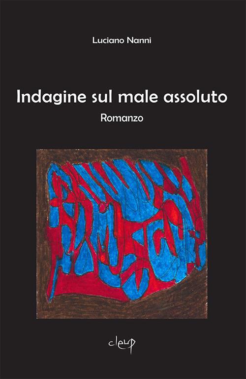 Indagine sul male assoluto - Luciano Nanni - copertina