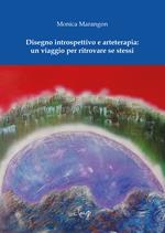 Disegno introspettivo e arteterapia: un viaggio per ritrovare se stessi