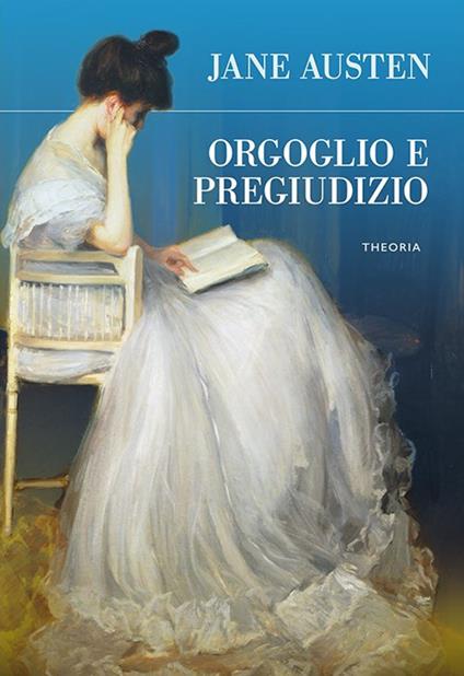 Orgoglio e pregiudizio - Jane Austen,Melania La Russa - ebook