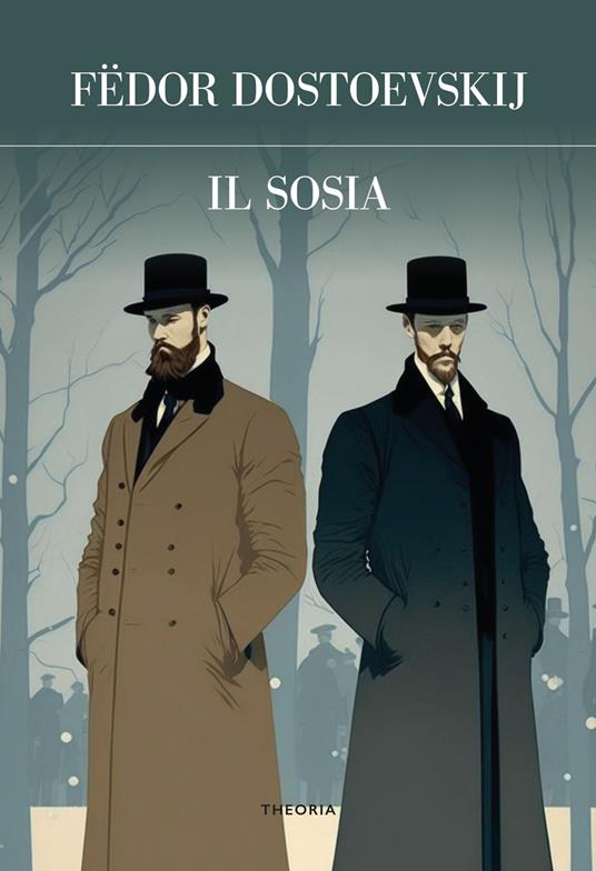 Il sosia. Ediz. integrale - Fëdor Dostoevskij - copertina