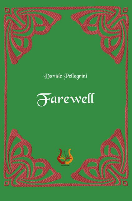 Farewell. Nuova ediz. - Davide Pellegrini - copertina