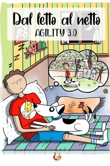 Dal letto al netto. Agility 3.0 - Alfonso Sabbatini - copertina