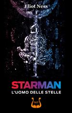 Starman. L’uomo delle stelle