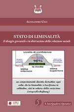 Stato di liminalità. Il disagio giovanile e la distruzione della relazione sociale. Nuova ediz.