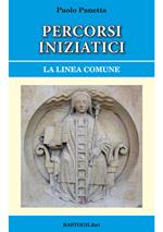 Percorsi iniziatici. La linea comune