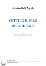 Sottile il filo dell'ideale