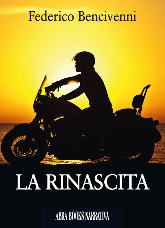 La rinascita - Federico Bencivenni - copertina