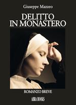 Delitto in monastero