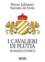 I cavalieri di Plutia