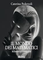 Il mondo dei matematici