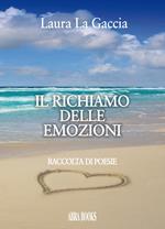 Il richiamo delle emozioni