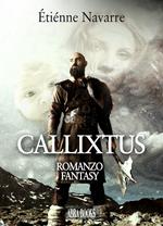 Callixtus - romanzo fantasy