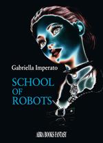 School of robots