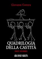 Quadrilogia della castità. Hot stories