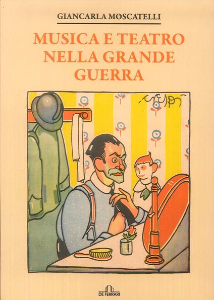 Musica e teatro nella grande guerra - copertina