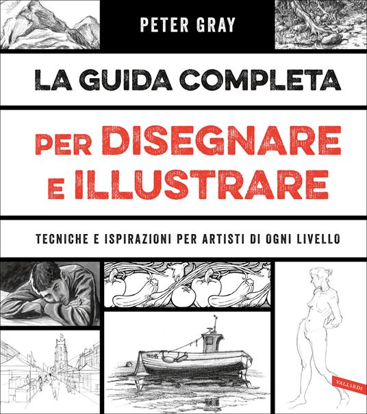 COME DISEGNARE MANGA - 2° Edizione: La Guida più Completa per