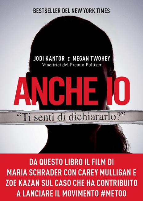 Anche io. Il caso che ha dato inizio al movimento #MeToo - Jodi Kantor,Megan Twohey - copertina