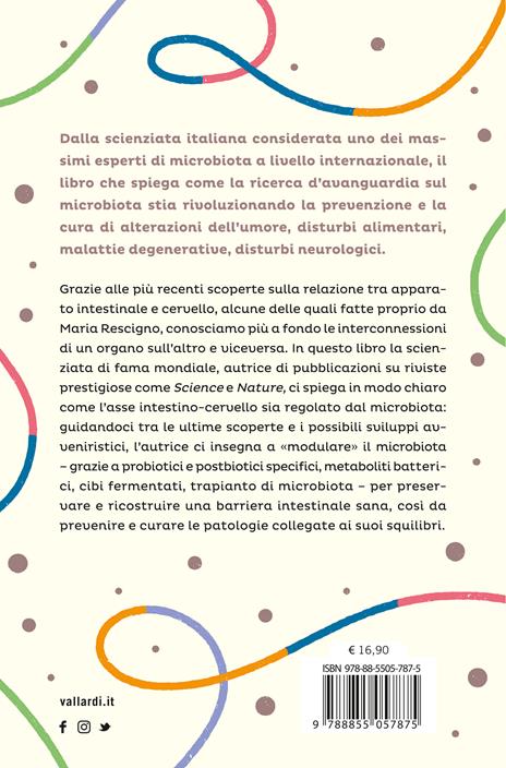 Microbiota geniale. Curare l'intestino per guarire la mente - Maria Rescigno - ebook - 4