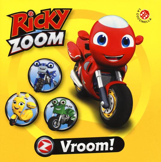 Vroom. Ricky Zoom. Ediz. a colori - copertina