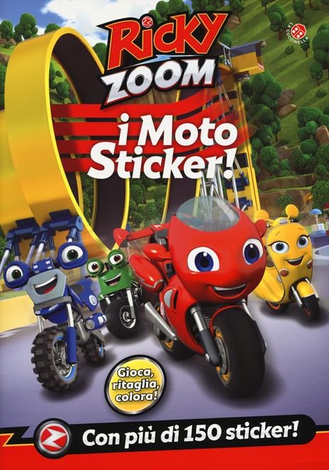 I moto sticker. Ricky Zoom. Con adesivi. Ediz. a colori - copertina