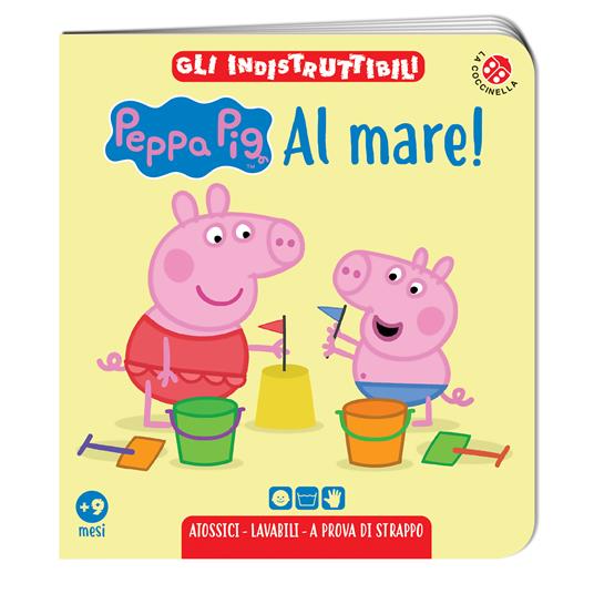 Al mare! Peppa Pig. Gli indistruttibili. Ediz. a colori - 3