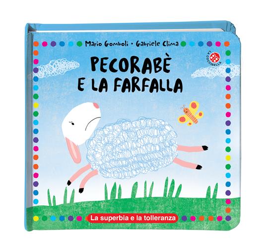 Pecorabè e la farfalla. Ediz. a colori - Mario Gomboli,Gabriele Clima - copertina