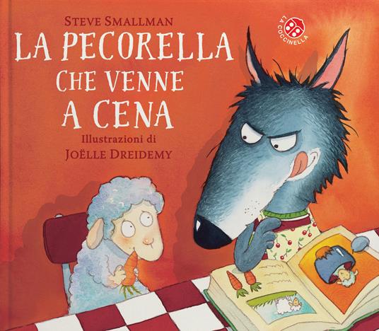 La pecorella che venne a cena. Ediz. a colori - Steve Smallman - copertina