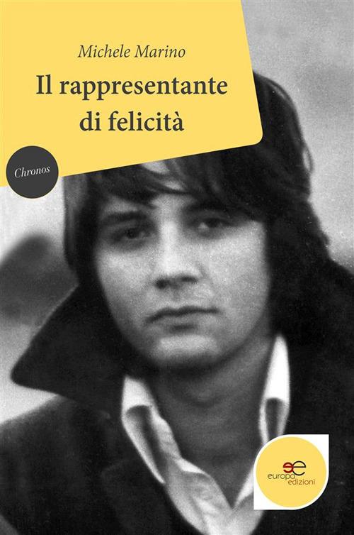 Il rappresentante di felicità - Michele Marino - ebook