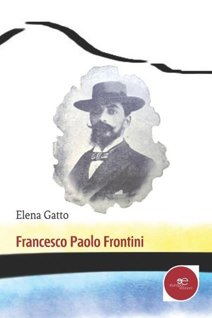 Francesco Paolo Frontini - Elena Gatto - copertina