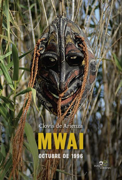 Mwai. Octubre de 1996 - Clovis Arienza - copertina