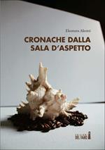 Cronache dalla sala d'aspetto