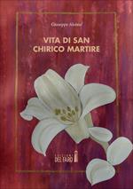 Vita di San Chirico martire