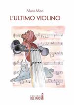 L' ultimo violino