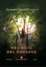 Nel buio del passato