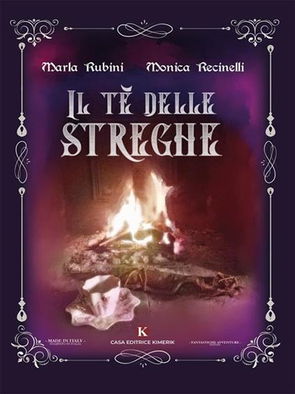 Il tè delle streghe - Monica Recinelli,Marla Rubini - ebook