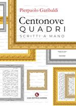 Centonove quadri scritti a mano