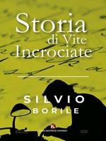 Storia di vite incrociate