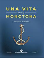 Una vita poco monotona