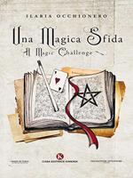 Una Magica sfida