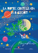 La notte costellata di racconti