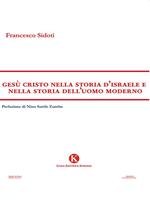 Gesù Cristo nella storia d'Israele e nella storia dell'uomo moderno