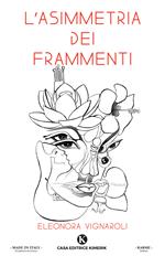 L' asimmetria dei frammenti