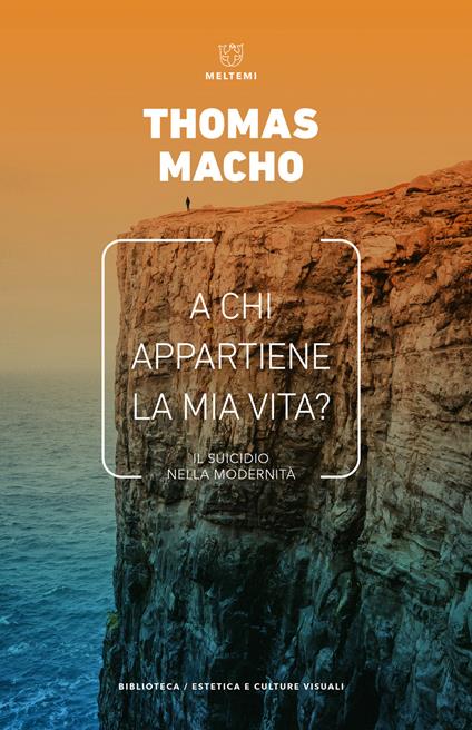 A chi appartiene la mia vita? Il suicidio nella modernità - Thomas Macho - copertina