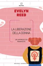 La liberazione della donna. Un approccio marxista