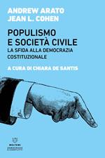 Populismo e società civile. La sfida alla democrazia costituzionale