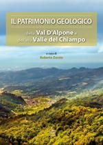 Il patrimonio geologico della Val d’Alpone e dell’alta Valle del Chiampo