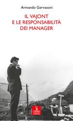 Il Vajont e le responsabilità dei manager