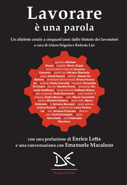 Lavorare è una parola. Un alfabeto corale a cinquant'anni dallo Statuto dei lavoratori - copertina